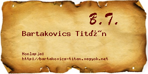 Bartakovics Titán névjegykártya